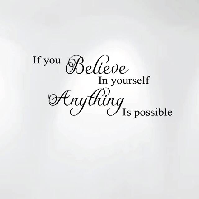 "Believe in Yourself Anything Is Possible Vinyl Wall Decal Art Saying Home Inspiration Nursery Decor Sticker #1244 - 28"" Wide X 12" - image 1