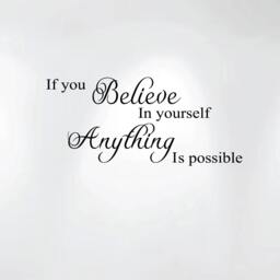 "Believe in Yourself Anything Is Possible Vinyl Wall Decal Art Saying Home Inspiration Nursery Decor Sticker #1244 - 28"" Wide X 12" - thumbnail 1