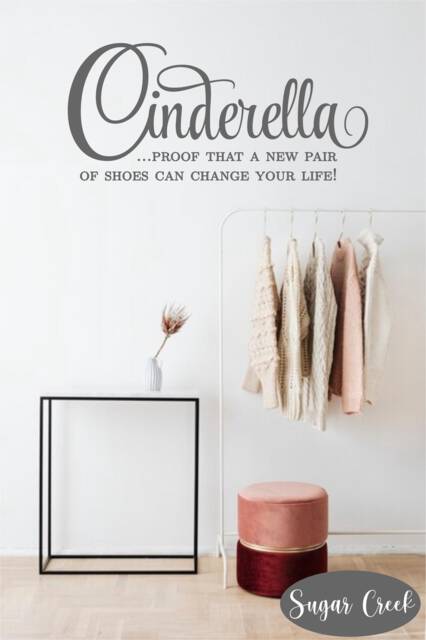 Cinderella Proof That A New Pair Of Shoes Can Change Your Life Vinyl Wall Decal - Boutique Display - Girl's Room Decor - Closet Accessories - image 1