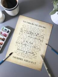 The Man in The Arena, Theodore Roosevelt Quote, 8x10 Calligraphy - thumbnail 1