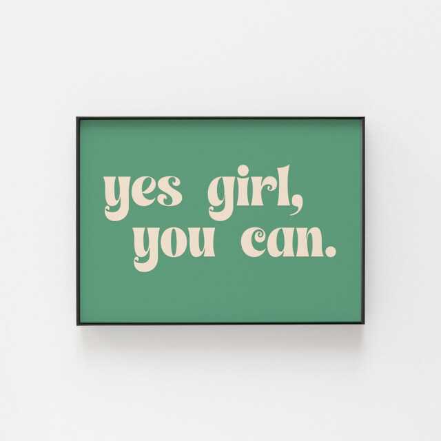 Yes Girl, You Can Print, Women Empowerment Wall Art, Motivational Art For Women, Office Decor Elegant Modern Sophisticated - image 1