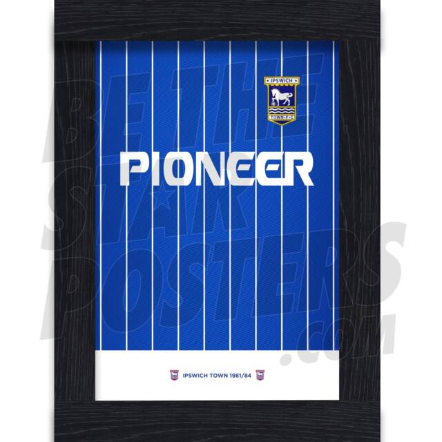 Ipswich Town Fc 81/84 Retro Home Shirt Print - Officially Licensed Product A4 A3 Framed