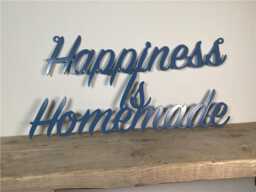 Happiness Is Homemade Metal Sign, 3mm Steel Script Wall Sign