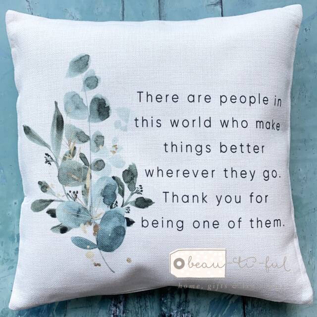 There Are People in This World.... Eucalyptus Greenery Design Home Quote Linen Style Cushion Decor Cover