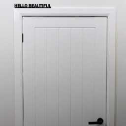 Hello Beautiful Door Topper - Dressing Room & Bedroom Sign Black Acrylic Self Love Decor Positive Quote Over Wall - thumbnail 2