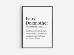 Fairy Dogmother Definition Print, Gift Idea For Dog Walker, Doggy Daycare Idea, Mum Gift, Lover Sitter - thumbnail 1