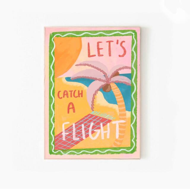 Let's Catch A Flight Print - Positive Quote Wall Art Illustrated By Weezy