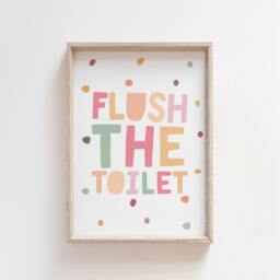 Flush The Toilet Print, Kids Bathroom Prints, Signs, Decor, Girls Nursery Room, Wall Art - thumbnail 1
