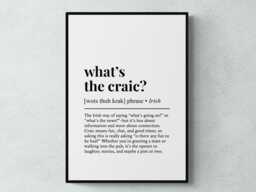 What's The Craic Irish Phrase Definition Gaelic Gift Wall Art Print - thumbnail 1