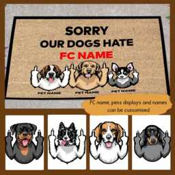 Sorry Our Dogs Hate Liverpool/Arsenal Chelsea Man United, ... Doormat - Personalised Gifts For Dog Lovers - thumbnail 2