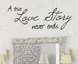 A True Love Story Never Ends Bedroom Family Pictures Marriage Wedding Living Room Vinyl Decor Art Quote Decal Wall Lettering Sticker L13 - thumbnail 1