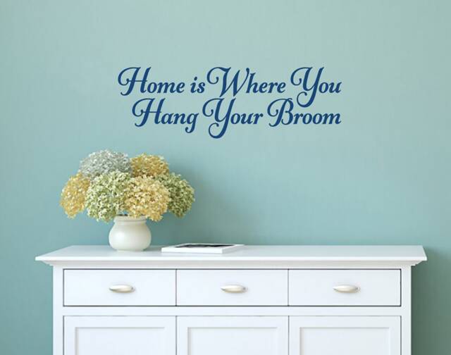 Home Is Where You Hang Your Broom Wall Decal Pagan Wiccan Witch Vinyl Sticker - image 1