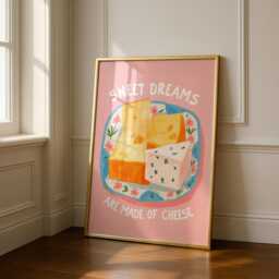 Sweet Dreams Are Made Of Cheese - Funny Kitchen Wall Art Print Cooking Decor Cheese Lover Quotes - thumbnail 3
