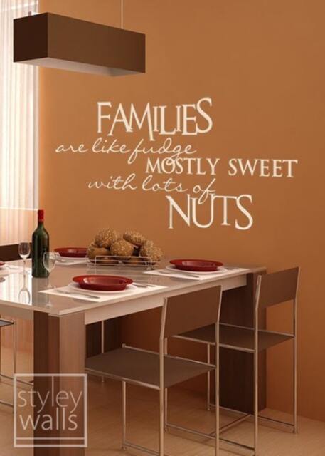 Families Are Like Fudge Mostly Sweet With Lots Of Nuts Wall Quote Vinyl Lettering, For Home Decor Decal - image 1
