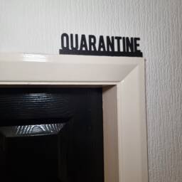 Quarantine Door Topper, Shelf Decor, Wall Quirky Home Interior Gift, Door Decoration - thumbnail 2
