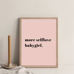 More Selflove Baby Girl, Divine Feminine Poster, Typography Print, Blush Pink Wall Art, Energy Goddess Home Decor - thumbnail 2