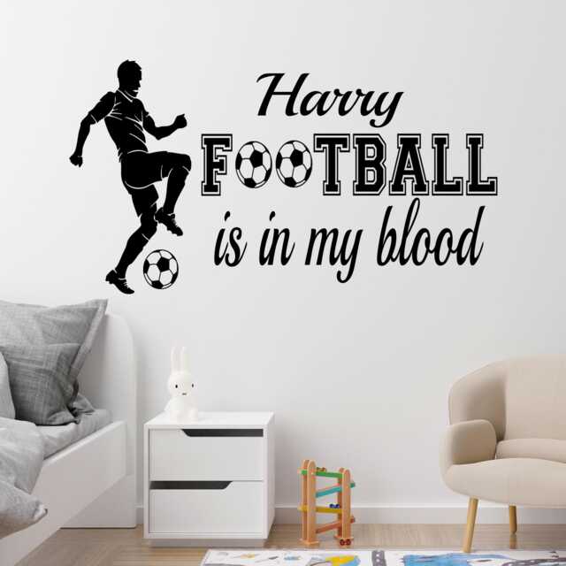 Football Is in My Blood - Quote With Custom Name Wall Art Stickers, Personalised Decal - image 1