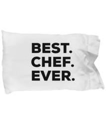 Chef Pillow Case, Gifts For , Best Ever, Pillowcase