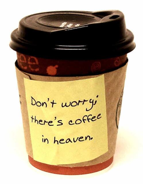 "Friendship Coffee Candles ""Don't Worry, There's Coffee in Heaven" - image 1