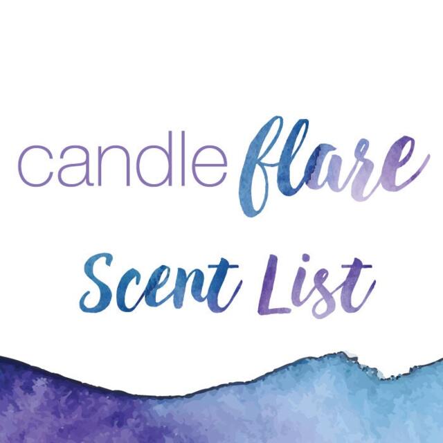 Candleflare Scent List -- Handpoured Soy Candles & Melts Do Not Purchase - image 1