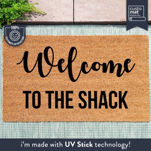 Welcome To The Shack Mat - Personalized Door Home Decor Custom Coir Doormat - image 1