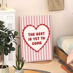 The Best Is Yet To Come Pink Heart Art Canvas Poster, Trendy Wall Art, Apartment Aesthetic Decor, Retro Home Printed Gift - thumbnail 3