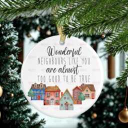 Personalised Christmas Decoration - Wonderful Neighbours Gift Custom Bauble Stocking Filler Eve Box