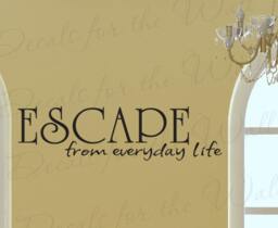 Escape From Every Day Life Inspirational Motivational Decorative Vinyl Lettering Decoration Quote Wall Decal Sticker Letters Decor I41 - thumbnail 1