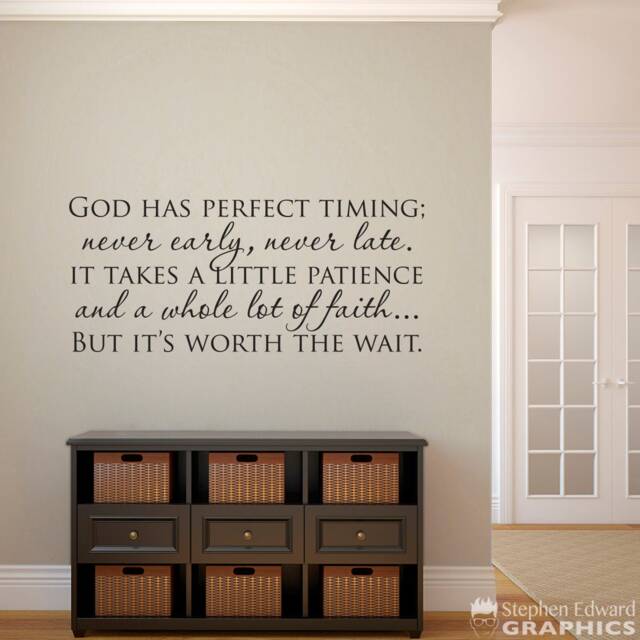 God Has Perfect Timing Never Early Late Decal - Patience Faith Christian Vinyl Quote Wall Decor - image 1