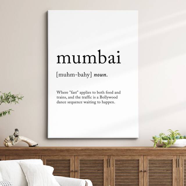 Mumbai India Location Definition Dictionary Funny Quote Minimalist Framed Print & Canvas Wall Art Poster Home Decor Interior Gifts - image 1