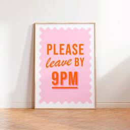 Please Leave By 9Pm Print, Entryway Wall Art, Colourful Quote Unframed A5 A4 A3 Pink Typography Hallway Prints - thumbnail 2