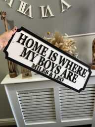 70cm Long - Home Is Where My Boys Are - Street Sign 3D Look Personalised Wall Mount Mdf Gift Upto 12 Names Laser Cut Home Decor - thumbnail 1