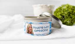 Real Housewives Of Orange County That's My Opinion Candle Tamra Judge 8Oz 16Oz - thumbnail 1