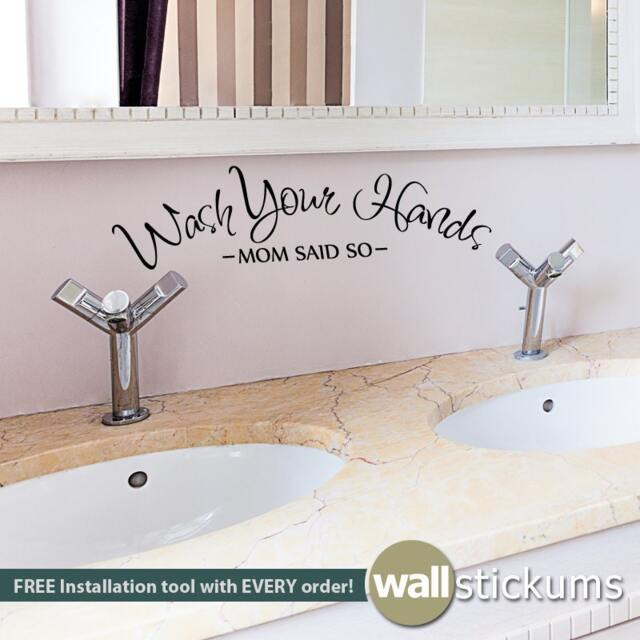 Wash Your Hands Mom Said So Wall Decal - Bathroom Decor - image 1