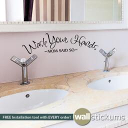Wash Your Hands Mom Said So Wall Decal - Bathroom Decor - thumbnail 1