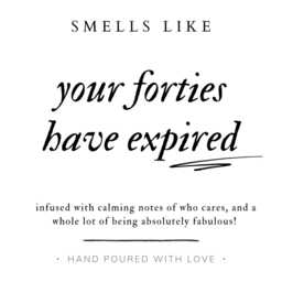 Smells Like Your Forties Have Expired Candle Best Friend 50Th Birthday Gifts Card Gift B - thumbnail 4