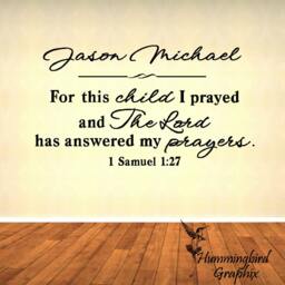 Personalized For This Child I Have Prayed & The Lord Has Answered My Prayers, Boy 1 Samuel 127 ... Vinyl Decal, Sticker, Wall Words - thumbnail 2