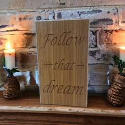 Follow That Dream Oak Plaque, Inspirational Engraved Wood Sign - thumbnail 2