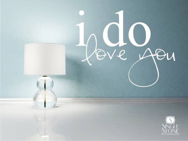 I Do Love You Wall Decal Vinyl Quote Stickers, Home Decor - image 1