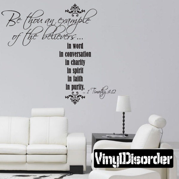 Be Thou An Example Of The Believers in Word Conversation Charity - Vinyl Wall Decal Quotes Sticker C064Bethouiiet - image 1