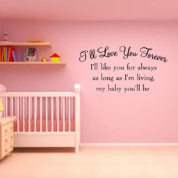 Nursery Wall Decals - I'll Love You Forever Like For Always Vinyl Art Quotes Babys Room Decor Vwaq - thumbnail 1