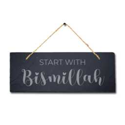 start With Bismillah Engraved Islamic Calligraphy Wall Hanging Slate Plaque Sign - thumbnail 3