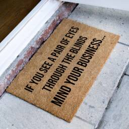 Funny Doormat Mind Your Business - If You See A Pair Of Eyes Through The Blinds Welcome Mat Customized - thumbnail 2