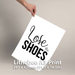Lose The Shoes Typography Wall Art Print Modern Entryway Decor Funny Hallway Sign Framed Unframed A3 A4 Gift For Home Or Office - thumbnail 3