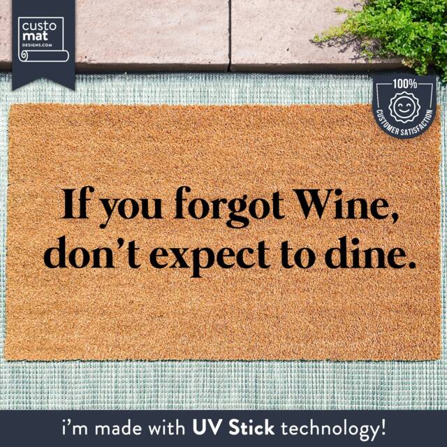 Mother's Day Doormat - If You Forgot Wine Don't Expect To Dine Gift For Her Funny Door Mat Family Rug Love - image 1