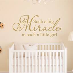 Such A Big Miracle in Little Girl Baby Wall Sticker Gift, Girls Nursery Decal, Sticker, Art Decor - thumbnail 3