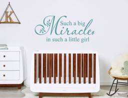 Such A Big Miracle in Little Girl Baby Wall Sticker Gift, Girls Nursery Decal, Sticker, Art Decor - thumbnail 1