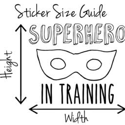 Superhero in Training Quote, Vinyl Wall Art Sticker, Decal. Home, Wall, Mirror, Window Decor. Children's Bedroom, Nursery, Playroom Decor - thumbnail 3