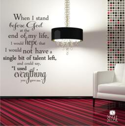"Erma Bombeck Quote Wall Decal ""I Used Everything You Gave Me"
