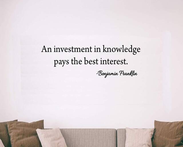 Vwaq Investment in Knowledge Pays The Best Interest Benjamin Franklin Quote Wall Decal - 18126 - image 1